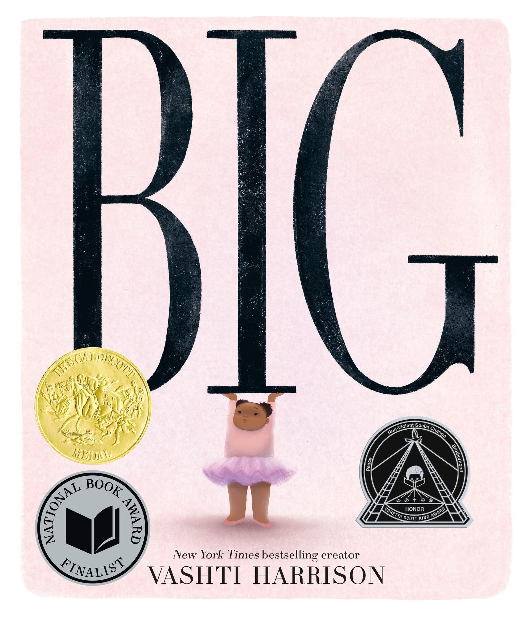 Big (Caldecott Medal Winner)